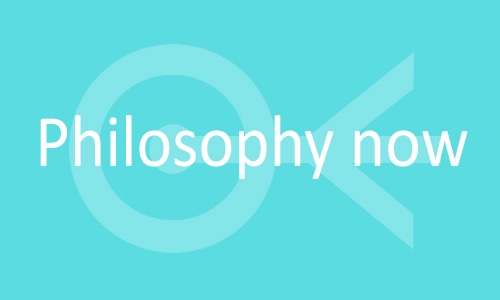 Philosophy now